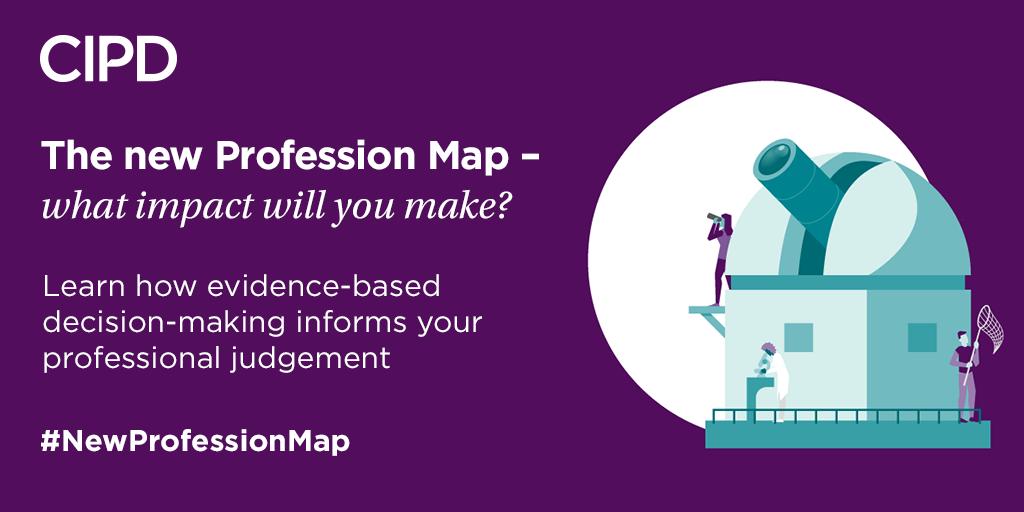 CIPD's tweet photo. Evidence-based practice is central to the #newProfessionMap - we have resources, inc new factsheet, to help you understand how to apply this in your work https://t.co/EL75WVfzBr https://t.co/NTLuuTdBXL