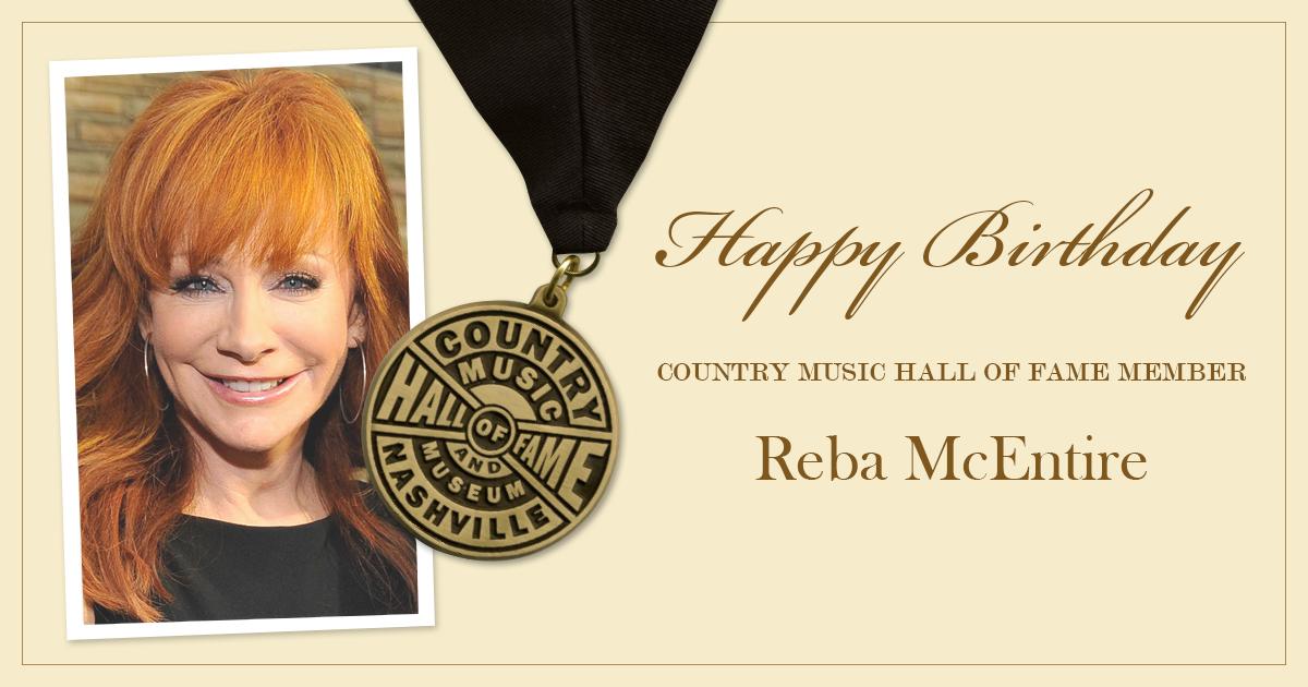 Join us in wishing Country Music Hall of Fame member Reba McEntire ( a very happy birthday! 