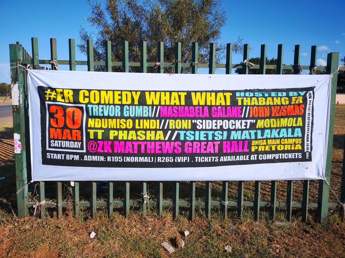 Thabang_ER's tweet photo. #ER Comedy What What | 30 March 2019 @Unisa Main Campus, Pretoria | Tickets Available at Computicket Shoprite Checkers @R195, #vipsoldout https://t.co/2fo095fHcs