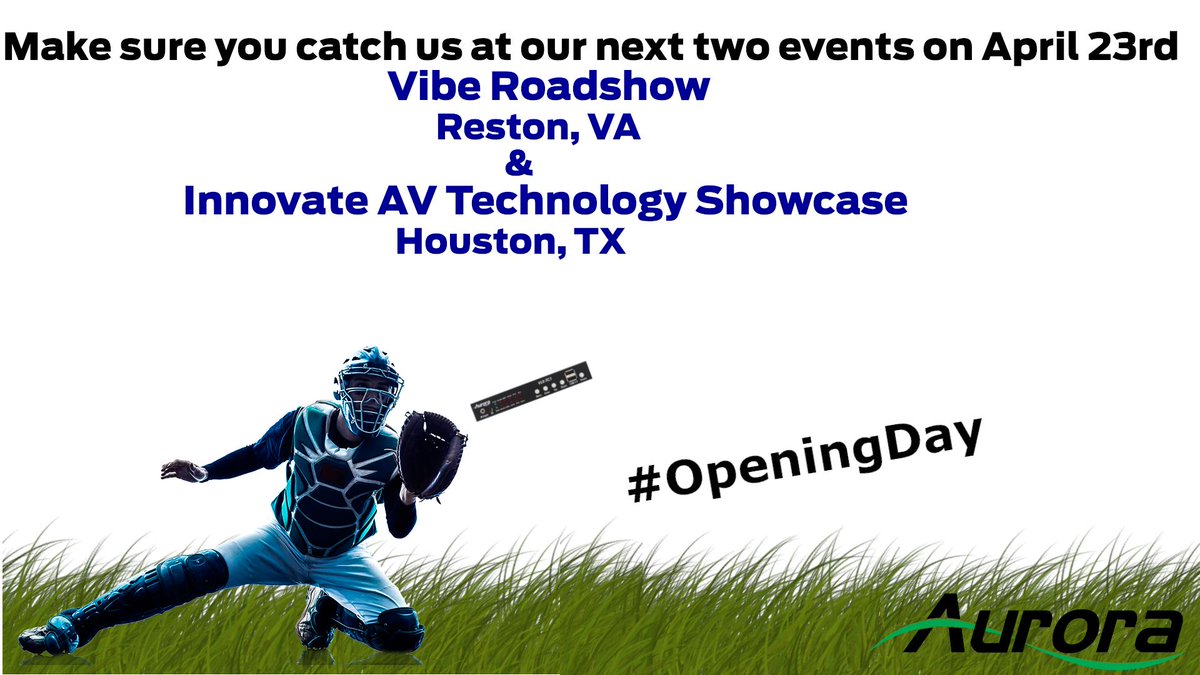 AuroraMMCorp's tweet photo. Catch us at our next two events if you are in the area!
#WhitlockVIBE Roadshow DC April 23rd, 2019 9:00AM – 3:00PM The Hyatt Regency Reston
@FordAudioVideo Innovate 2019 Houston Showcase April 23rd, 2019 9:00AM – 3:00PM 945 Gessner Rd, Houston, TX, 77024 #AVTweeps #OpeningDay https://t.co/pRSCMPlYPf