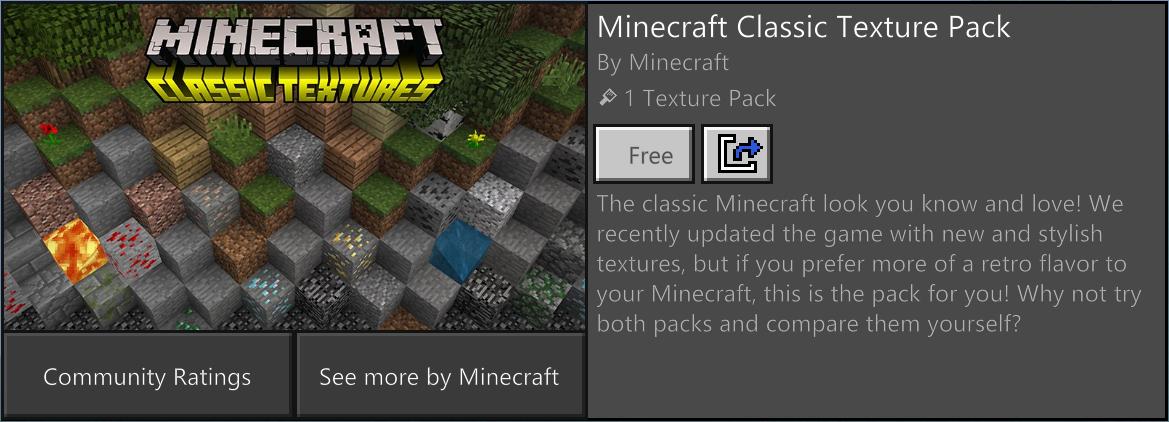 Minecraft News on X: The #MCPE/#Minecraft Classic Texture Pack is now  available on the Marketplace!  / X