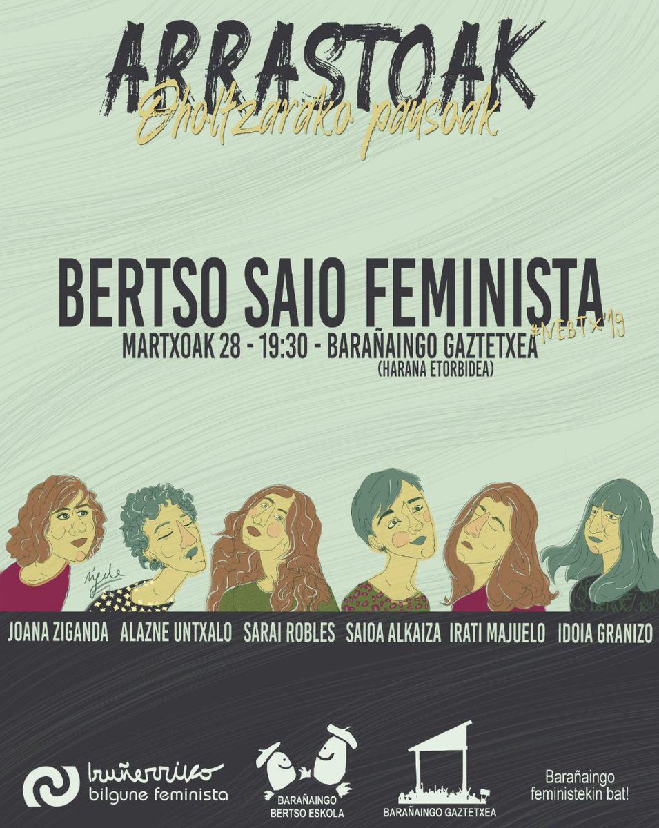 plazaberri_'s tweet photo. ARRASTOAK Oholtzarako pausoak GAUR Barañainen!
🔹Joana Ziganda
🔹Alazne Untxalo
🔹Sarai Robles
🔹Saioa Alkaiza
🔹Irati Majuelo 
🔹Idoia Granizo
19:30etatik aurrera @BarakoGaztetxea-n

Iluntze feministak, auzoz auzo, hilabetean behin... pintxopotea eta kulturaz gozatzera! https://t.co/IL0o7QHEO5