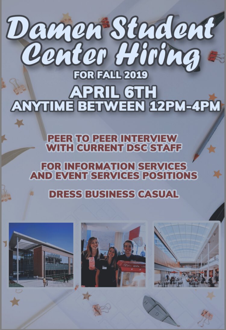 We are looking forward to seeing you, your friends, people you know, or anyone that is looking for an amazing on-campus job for Fall 2019 NEXT SATURDAY from 12-4! Interview on the spot with a current <a href="/LUC_Damen/">Damen Student Center</a> student employee! Happy Thursday!