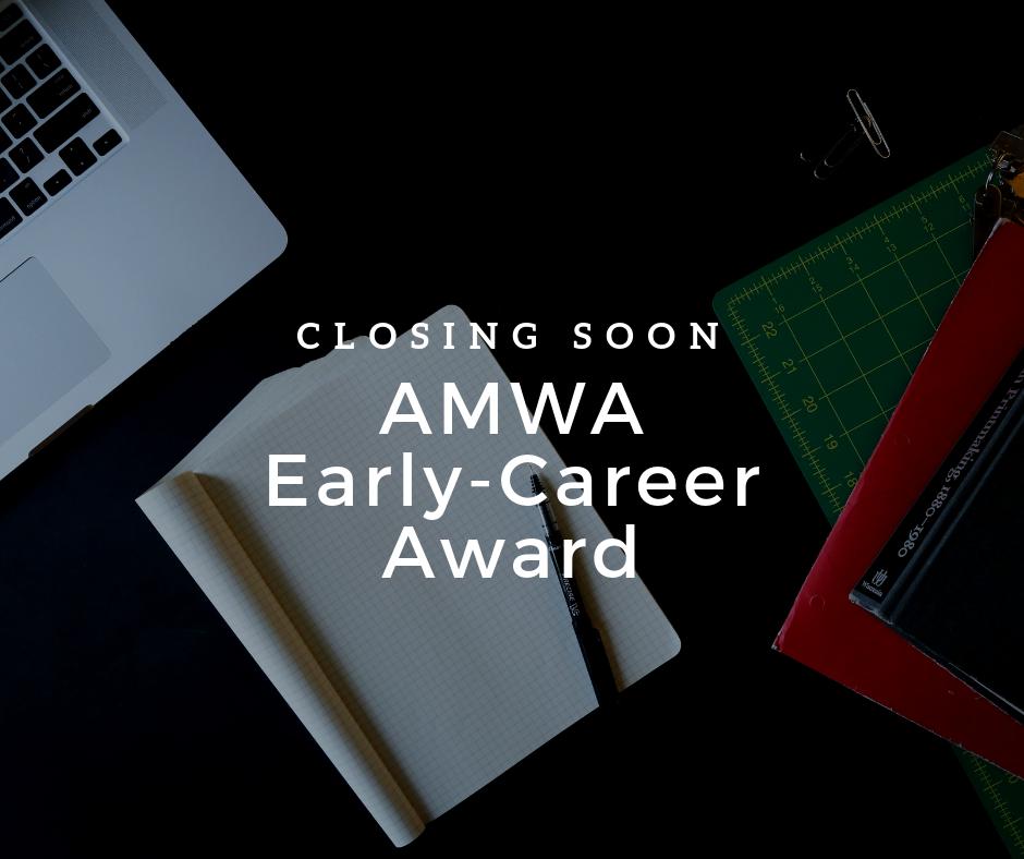 Applications for the #AMWA Early-Career award close this Sunday 31st of March. See here buff.ly/2TtLtw7 for more details on eligibility, prizes and how to apply!