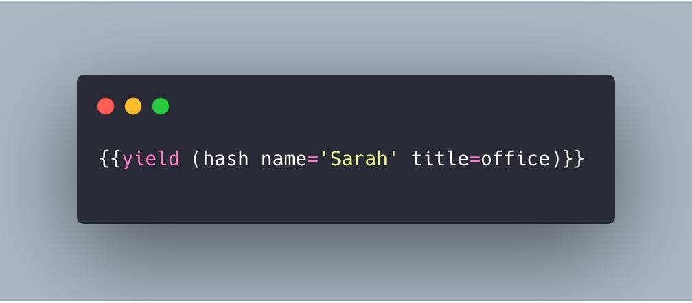 Use the {{hash}} helper to create a hash to pass as an option to your components #emberjs