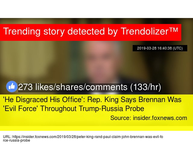 RandPaulizer's tweet photo. 'He Disgraced His Office': Rep. King Says Brennan Was 'Evil Force' Throughout Trump-Russia Probe https://t.co/Vlg3JT8ATJ https://t.co/yToqEvfayu