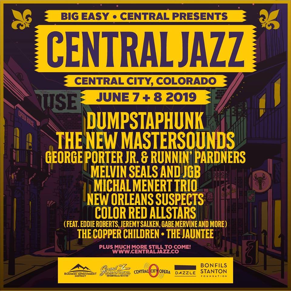 centraljazzco's tweet photo. Join us for #CentralJazz2019 ft @dumpstaphunk, @NewMastersounds, #GeorgePorterJr &amp; Runnin' Pardners, @MelvinSealsJGB &amp; more in Central City on 6/7 - 6/8.
Supported by #BigEasyPresents, #CentralPresents, #CentralCityOpera, @CervantesDenver, @KUVOJazz &amp; @DazzleDenver https://t.co/K2Yt88aNpE