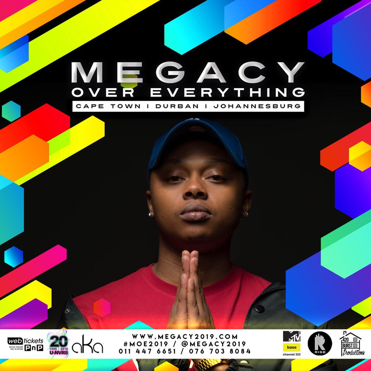 akaworldwide's tweet photo. MEGACY OVER EVERYTHING 👑The next installment kicks off on the 5TH OF APRIL 📆 in DURBAN AT PAVILION MALL ... Catch me alongside BABES WODUMO, A REECE AND BIG HASH ✅✅✅ Tickets available from your @unvrs_sa promoters or https://t.co/hBJvkbrCwr Ⓜ️ https://t.co/fohtK5oTAz