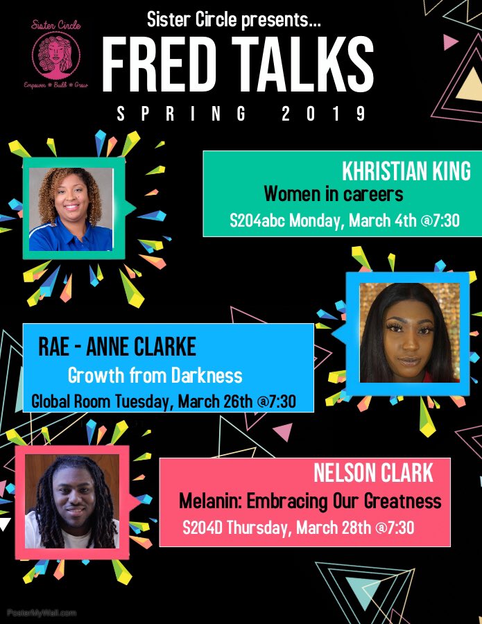 SisterCircleFSU's tweet photo. Final FredTalk tonight come out and support! https://t.co/wL4jACE2il