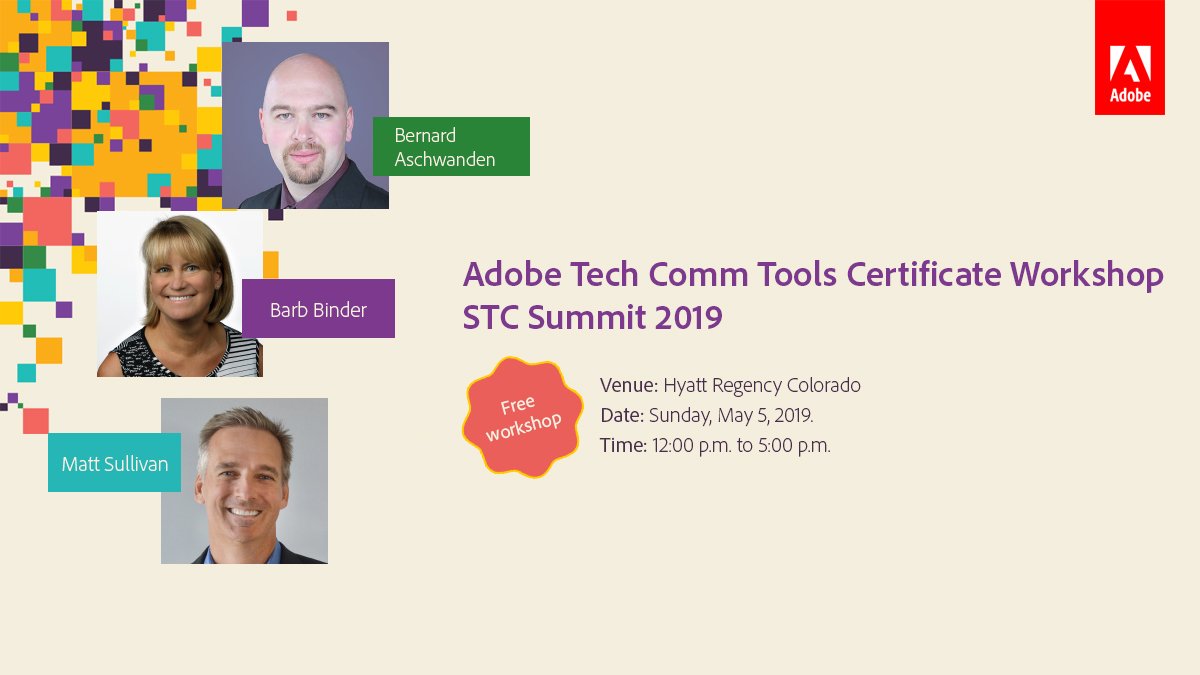 AdobeTCS's tweet photo. We are back with the @Adobe #TechComm Tools Certificate Workshop at @STC_Summit 2019! Get hands-on with the 2019 release of #FrameMaker &amp; #RoboHelp, connect with industry peers &amp; receive your Certificate of Participation. Register for FREE: https://t.co/ALDhVXgT42 
 @stc_org https://t.co/0366tdhnhm