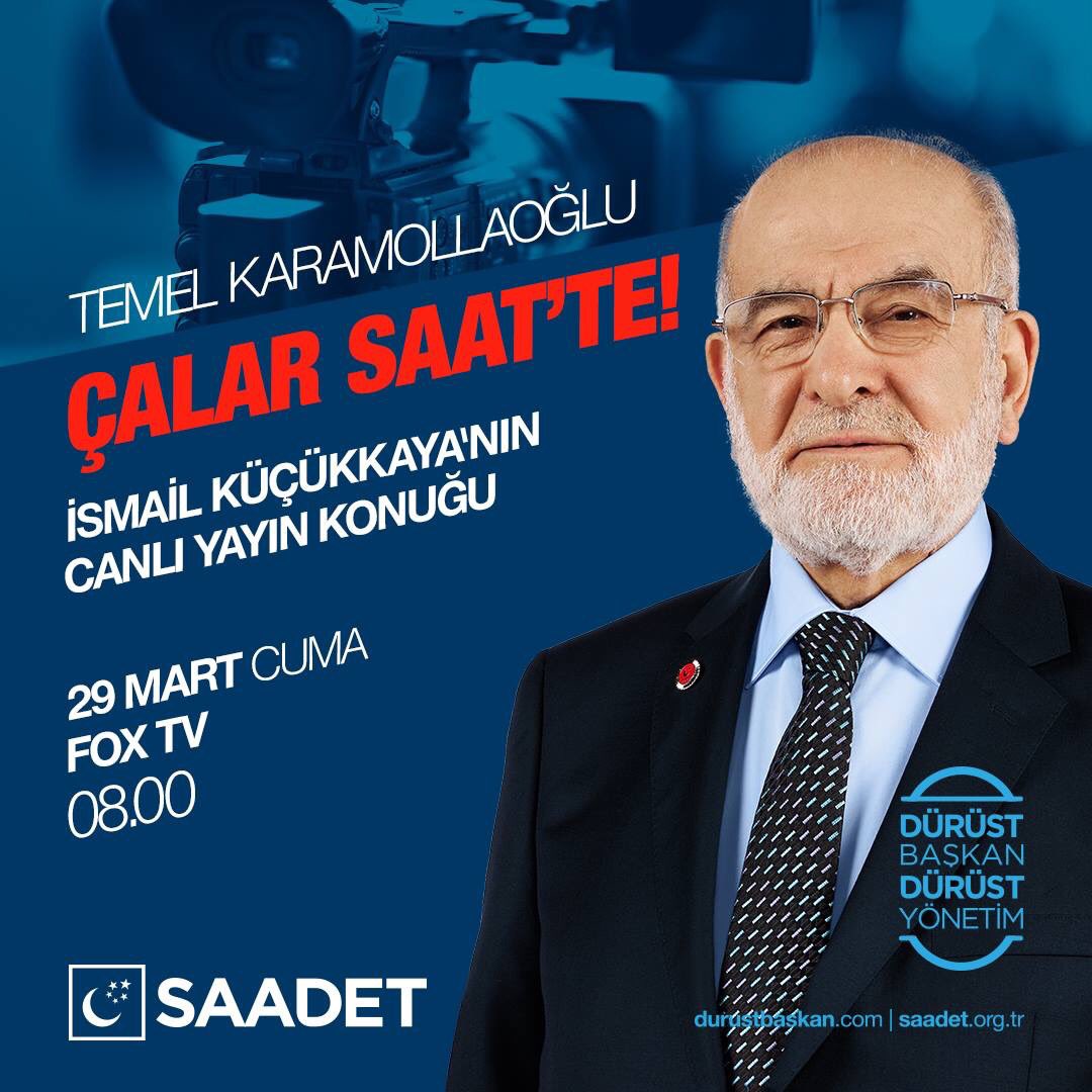 Genel Başkanımız Temel Karamollaoğlu, 
🗓 YARIN SABAH (29 Mart)
⏰ 08.00'da
📺 Çalar Saat’te İsmail Küçükkaya'nın konuğu!
📡 FOX TV - Canlı Yayını
