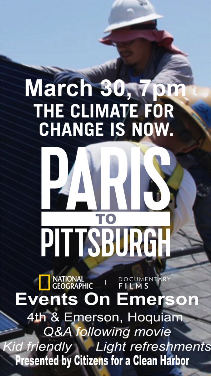 cleanharbororg's tweet photo. We are excited to be hosting a FREE screening of Paris To Pittsburgh at Events On Emerson, Hoquiam on
March 30, 7pm! It’s a must see for anyone concerned about the future of U.S. climate action.
@ParisPittsburgh #ParistoPittsburgh https://t.co/RNRPfxHRut