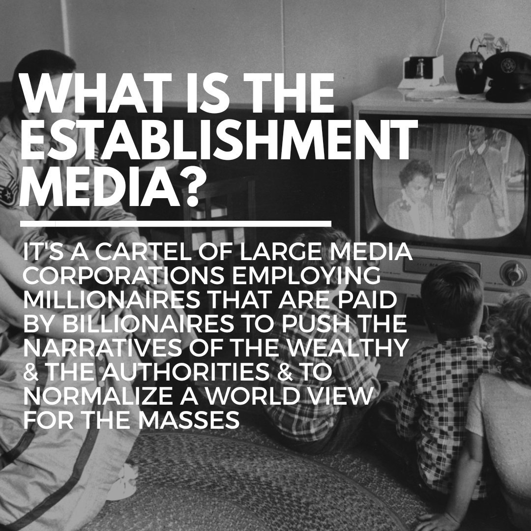 What is the establishment media? It's a cartel of large media corporations employing #millionaires that are paid by #billionaires to push the narratives of the wealthy & the authorities & to normalize a world view for the masses.

#establishmentmedia #mediacorporations