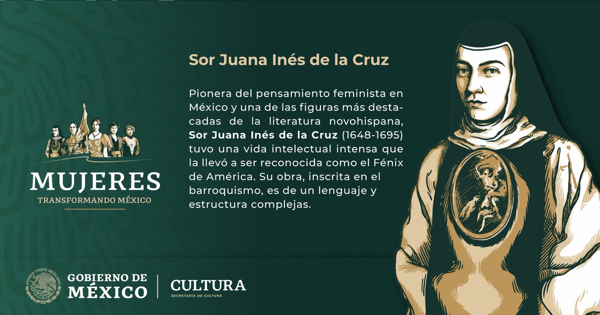 cultura_mx's tweet photo. #MujeresTransformandoMéxico 

Sor Juana Inés de la Cruz fue pionera del pensamiento feminista en México y una de las figuras más destacadas de la literatura novohispana. 💪🏽

¿Cuál de sus obras te representa? https://t.co/gaM3wE6zFi