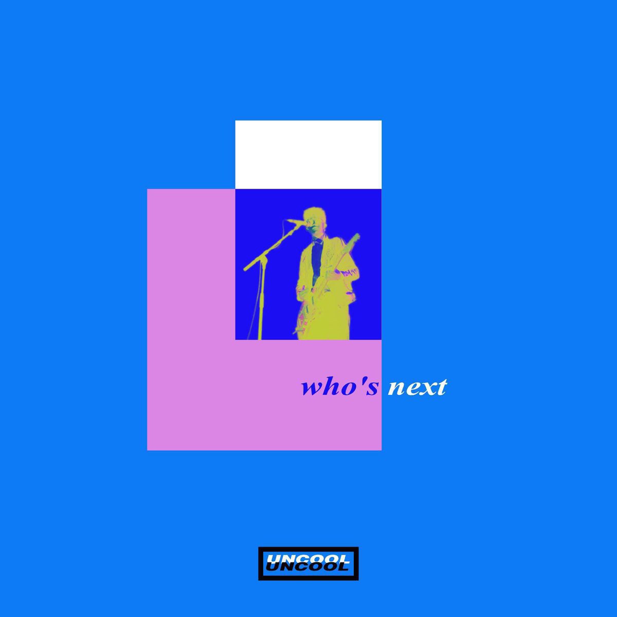 uncoolofficial's tweet image. our new single “who’s next” is out now on all platforms! go check it out!