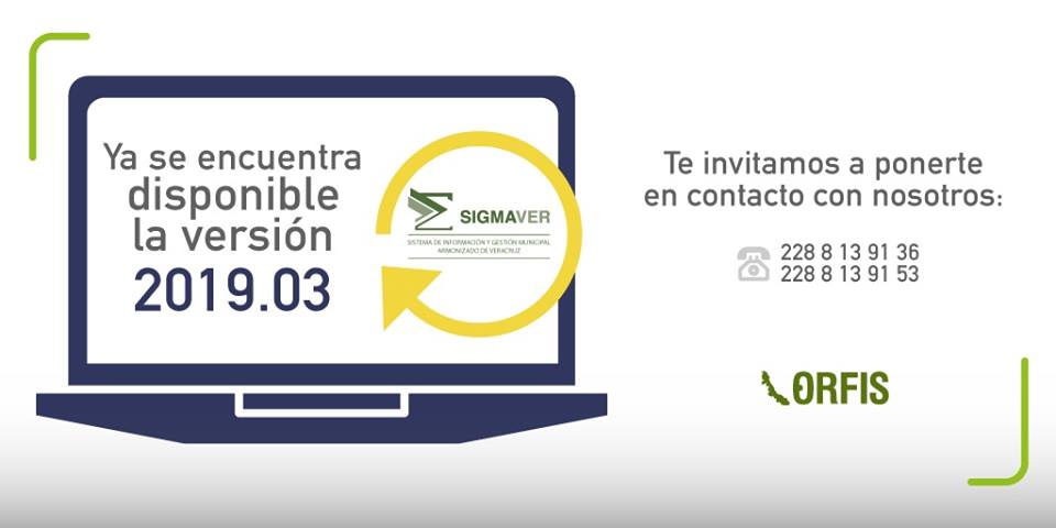 ORFIS_VER's tweet photo. #ORFISinforma | A los #municipios y #entesmunicipales que ya contamos con la versión .03 del #SIGMAVER https://t.co/IogCyfIlEr