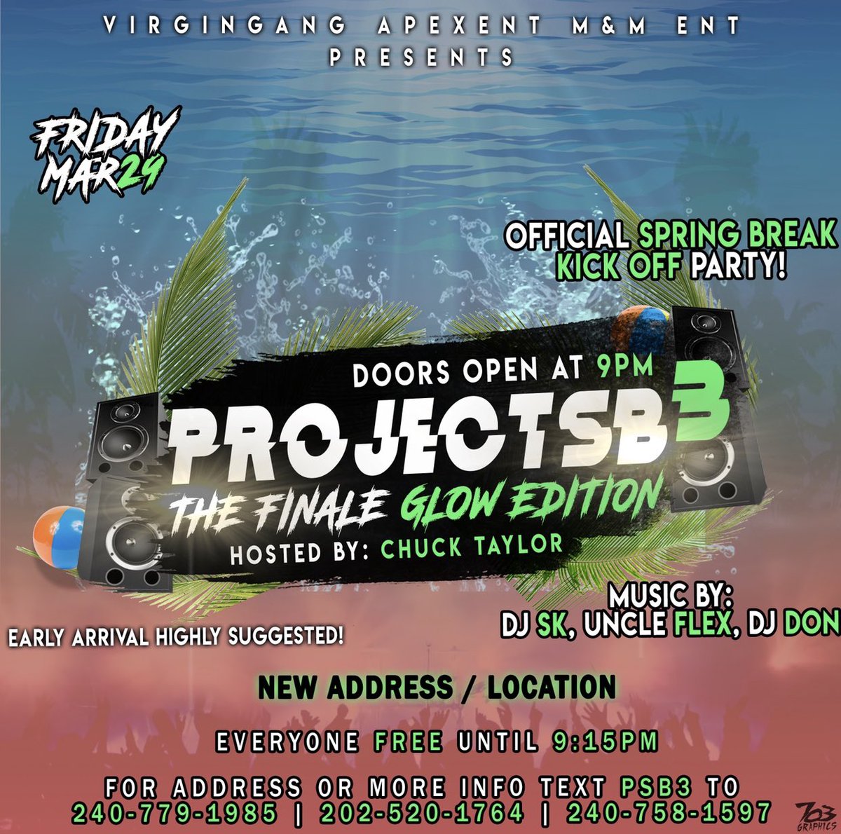 PennyX____'s tweet photo. ⚠️🆕NEW Closer Location ⚠️
#ProjectSB3🔥
GREAT Weather 70+ Degrees☀️
TOMORROW Night📍
Everyone 🆓 until 9:15✅
Official Spring Break kickoff party🏖
Hosted by @Chuck___Taylor 🎤
For more information text “PSB3” (240)779-1985 or (202) 520-1764 🤳🏾 https://t.co/xUly8yOUq5