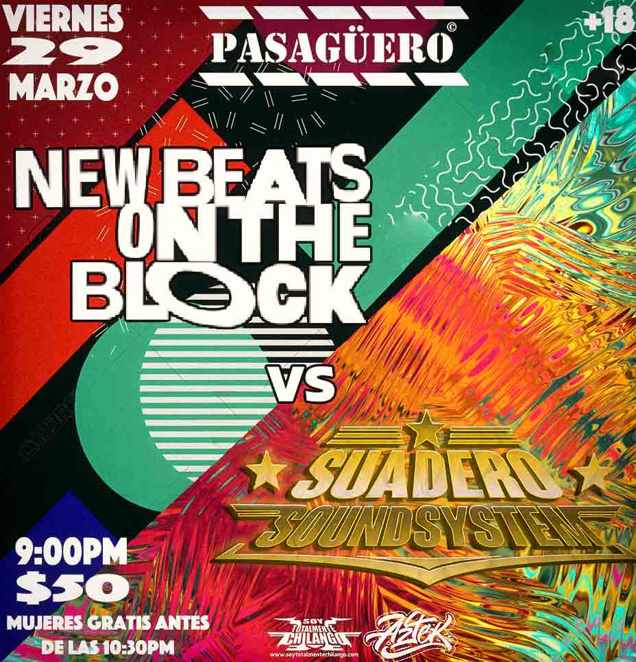 pasaguero's tweet photo. Mañana #Aztek732 presenta: #NewBeatsOnTheBlock vs #SuaderoSoundsystem en una noche de baile que no te puedes perder! https://t.co/6HHgOZYAHa