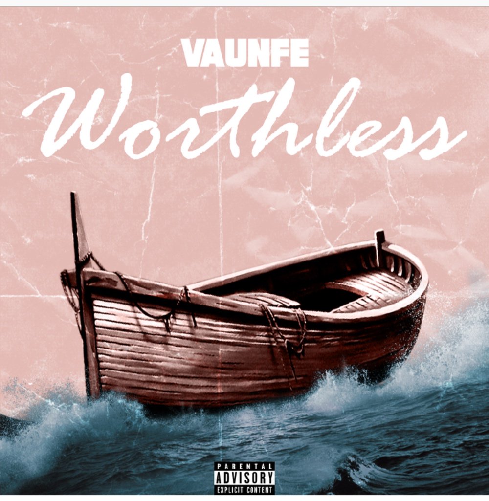 Vaunfe's tweet image. Tomorrow 3/29... "Worthless" (Prod. By @UnoHype )
12pm... on all platforms, Make sure to stream it tomorrow !!! #PP @AppleMusic @Spotify @GOOGLEMUSlC @Deezer @iHeartRadio