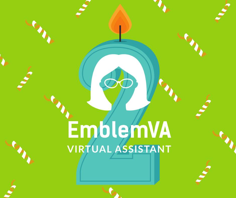 EmblemVA is 2 years old today! I am working with 18 lovely clients, have 2 beautiful ladies working with me and 2 more fabulous ladies joining the team very soon.Thank you to all my clients for working with me and to my family and friends for believing in me! 💚#virtualassistant