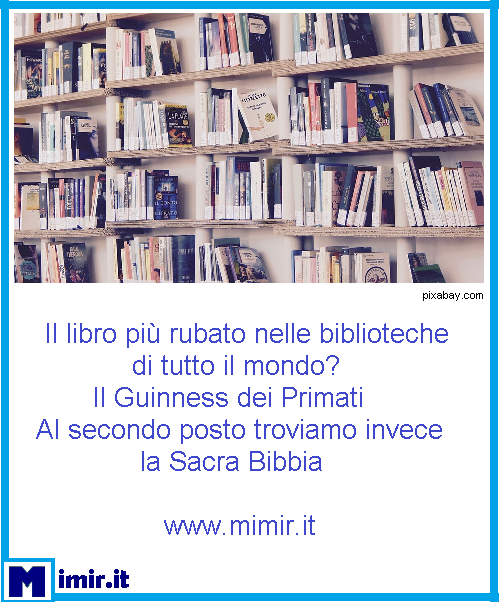 ItMimir's tweet photo. Sapete qual è il libro più rubato in tutte le biblioteche del mondo? Scopritelo con https://t.co/YZUF5cg1EV #guinness #record #sapevatelo #saiperchè #curiosità #curiosone #forsenontuttisannoche #buongiorno #libro #rubare #mimir https://t.co/BQQV1CSWIJ