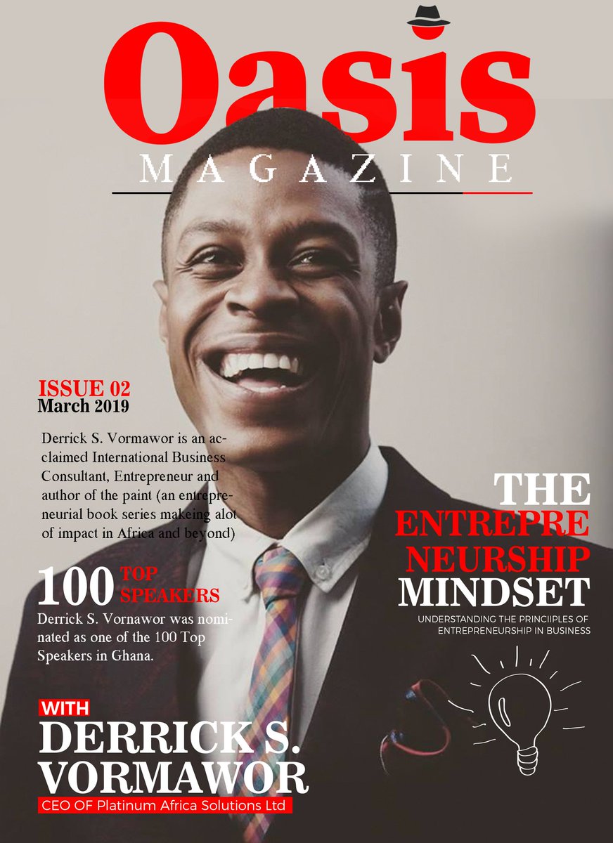 OasisMagAfrica's tweet photo. THE ENTREPRENEURSHIP MINDSET with @derricknhyiraba (The Personality Of the Month).

Derrick S. Vormawor is an acclaimed International Business Consultant, Entrepreneur and author of Testing the paint.
#magazine #Entrepreneur #personality #oasismagazine  #mindsetiseverything https://t.co/hPOsDCeoNN
