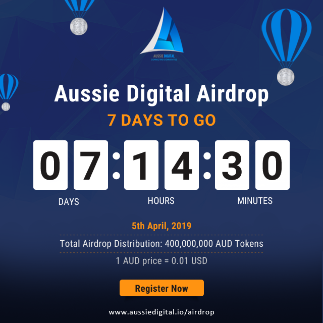 aussie_digital's tweet photo. Countdown: 7 Days to go for #AussieDigtialAirdrop.

@aussie_digital is airdropping 400,000,000 tokens on 5th April 2019.

Don't wait to grab yours, sign up now: https://t.co/tO6Uhuw8la 

#AussieDigital #Blockchain #Affiliateprogram #Freecryptocoins #ICO https://t.co/IFxAPcO3FR