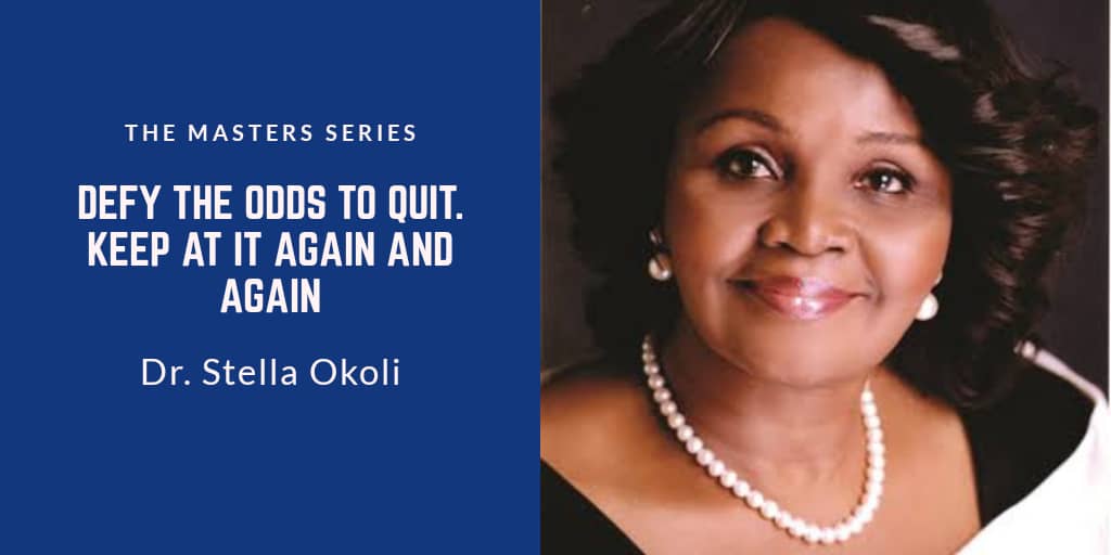 PAWAfrica's tweet image. Defy the odds to quit. Keep at it again and again..... Dr. Stella Okoli @emzornigeria

Defy, again I say defy the odds to quit.... Don't Quit

#LaunchOut #PursueExcellence #possibilities #PAWAfrica #Purpose #Profit #pleasure #Original #Excellence #Emzor #Pharmacist #Lifetime
