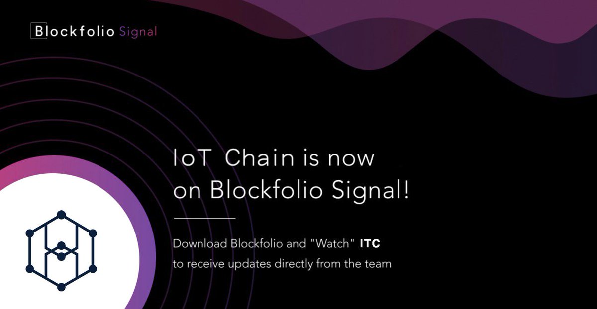 IoT_Chain's tweet photo. We are excited to join @blockfolio Signal! Make sure to download the #Blockfolio App so that you can stay updated on all important things happening at #ITC with push notifications. #IoTChain #BlockfolioSignals #Blockchain
#Cryptocurrency $ITC https://t.co/4AoCnFA9E5