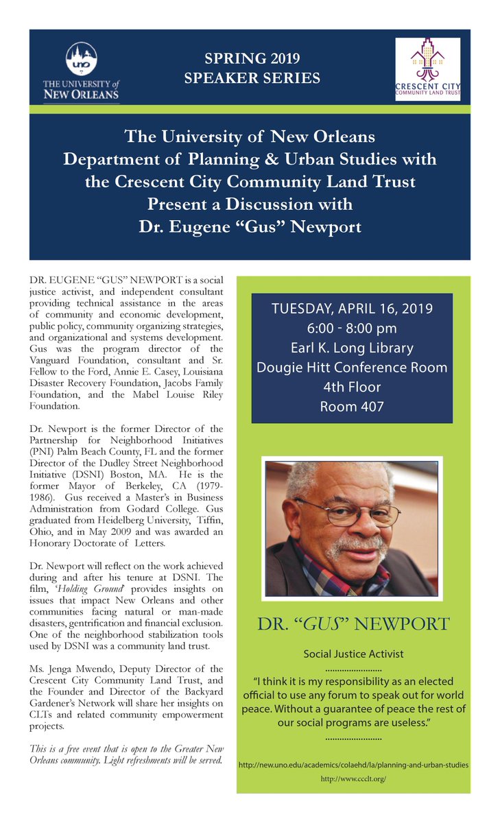 CrescentCityCLT's tweet photo. Join us on Tues 4/16 for a conversation with long-time CLT activist Dr. "Gus" Newport and a viewing of the doc "Holding Ground" in the Earl K. Long Library at UNO. In partnership with the UNO Planning &amp; Urban Studies Dept. https://t.co/bM8Al8kAK5