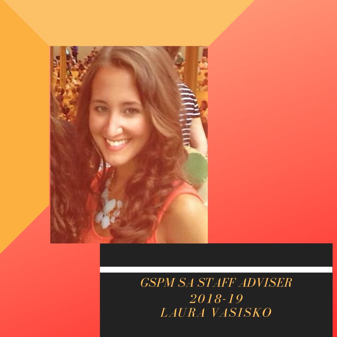 GSPMSA's tweet photo. This week’s #FridayFeature is Staff Advisor Laura Vasisko! (1/4) https://t.co/1eHMCgfpeR