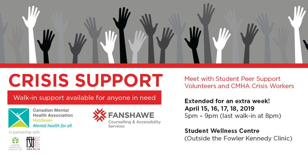 Crisis Support: Walk-in support available for anyone in need is now extended for this week. 

Meet with Student Peer Support Volunteers and @CMHAMiddlesex Crisis Workers. Available April 15, 16, 17, 18 from 5 to 9 p.m. (last walk-in at 8 p.m.) in the Student Wellness Centre.
