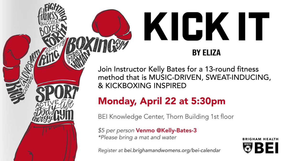 Please join the #BrighamBEI for <a href="/kickitbyeliza/">Kick It By Eliza®️</a> Kickboxing class with <a href="/BrighamWomens/">Brigham and Women's Hospital</a> instructor Kelly Bates on Monday, April 22nd from 5:30 PM-6:30 PM in the BEI Knowledge Center!

Please register here: bit.ly/2IuRlU4