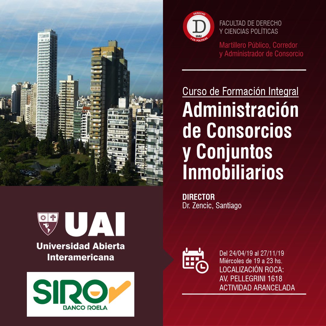 OnlineSIRO's tweet photo. La UAI con el apoyo de SIRO, tiene abierta las inscripciones para sumarse al Programa Integral en Formación de Administradores de Consorcios, que se llevará a cabo en su sede de Rosario y estará dirigida por el Dr. Santiago Zencic. Consultas: extensionrosario@uai.edu.ar 
@UAInow https://t.co/yvB3SyIcMp
