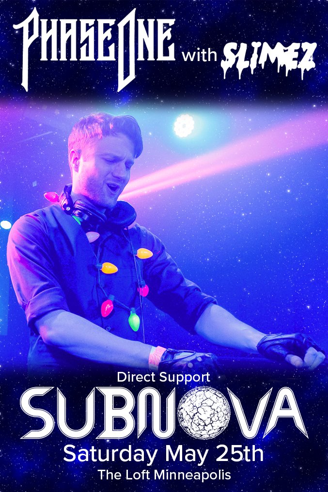 SubnovaOfficial's tweet image. I&apos;M DIRECT SUPPORT FOR @PhaseOneAU &amp;amp; @OfficialSLIMEZ!!! PhaseOne is my number one favorite dubstep artist and I can&apos;t believe I get to share the stage with him! This is the most excited I have ever been to play at a show!!!!