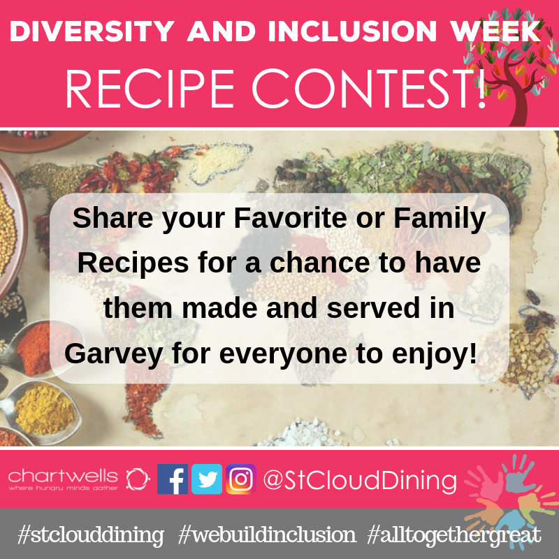 huskiesdining's tweet photo. There's still time to enter the D & I Week Recipe Contest! Post on our Social Media, or fill out a Recipe card in Garvey to participate. The more ways you enter the better your chances of winning! #StCloudDining #WeBuildInclusion #AllTogetherGreat https://t.co/1NCvvJWUgh