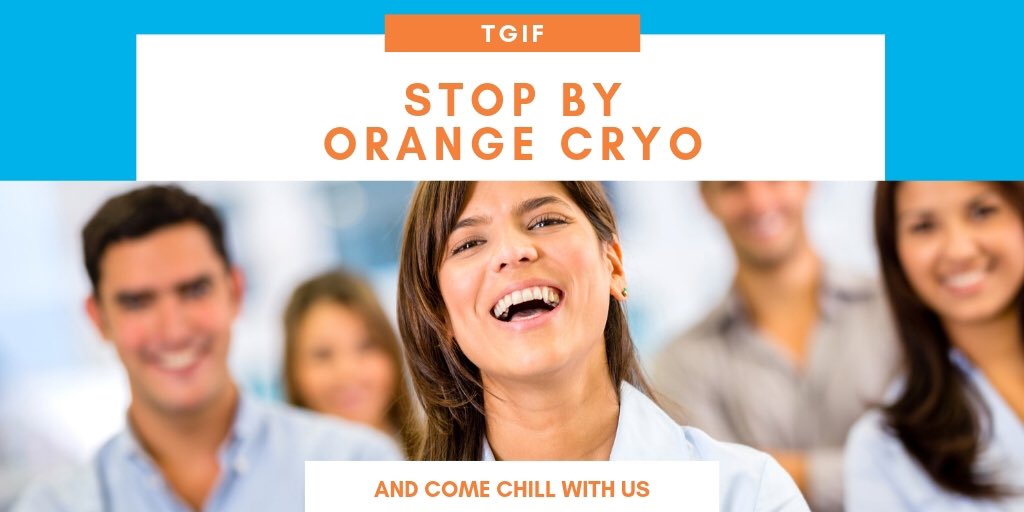 #TGIF Stop by Orange Cryo Wellness of West Chester and let’s Chill...