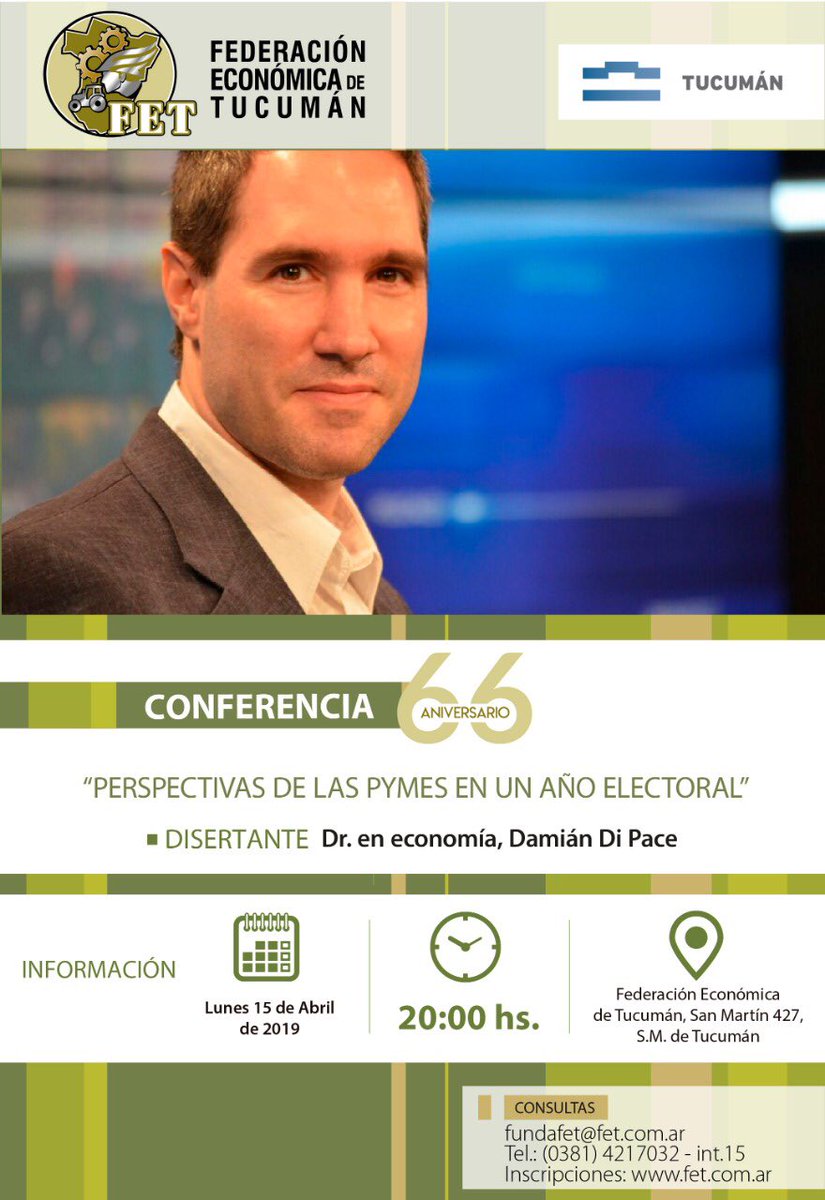 FETucuman's tweet photo. PERSPECTIVAS DE LAS PYMES EN UN AÑO ELECTORAL

Conferencia de @DiPace4, lunes 15 a las 20hs en nuestra sede.

Entrada libre y gratuita.

#Economía #PyMEs #Comercio #Industria #Producción #Servicios #DiPace https://t.co/iHKtN4sLQ6
