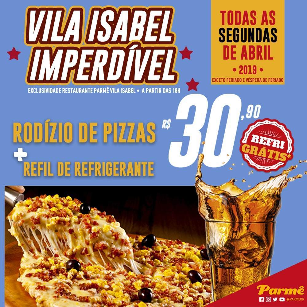 parmebr's tweet photo. Vila Isabel Imperdível😍🤗🍕🍕

Rodízio de pizzas com refil de refrigerante por R$ 30,90. Todas as segundas em Vila Isabel(NOITE) exceto feriado e véspera. 

#RodiziodePizza #ParmeVilaIsabel #Lacrou #Promocao #Partiu #comendopelomundo https://t.co/XsZw22qqkk