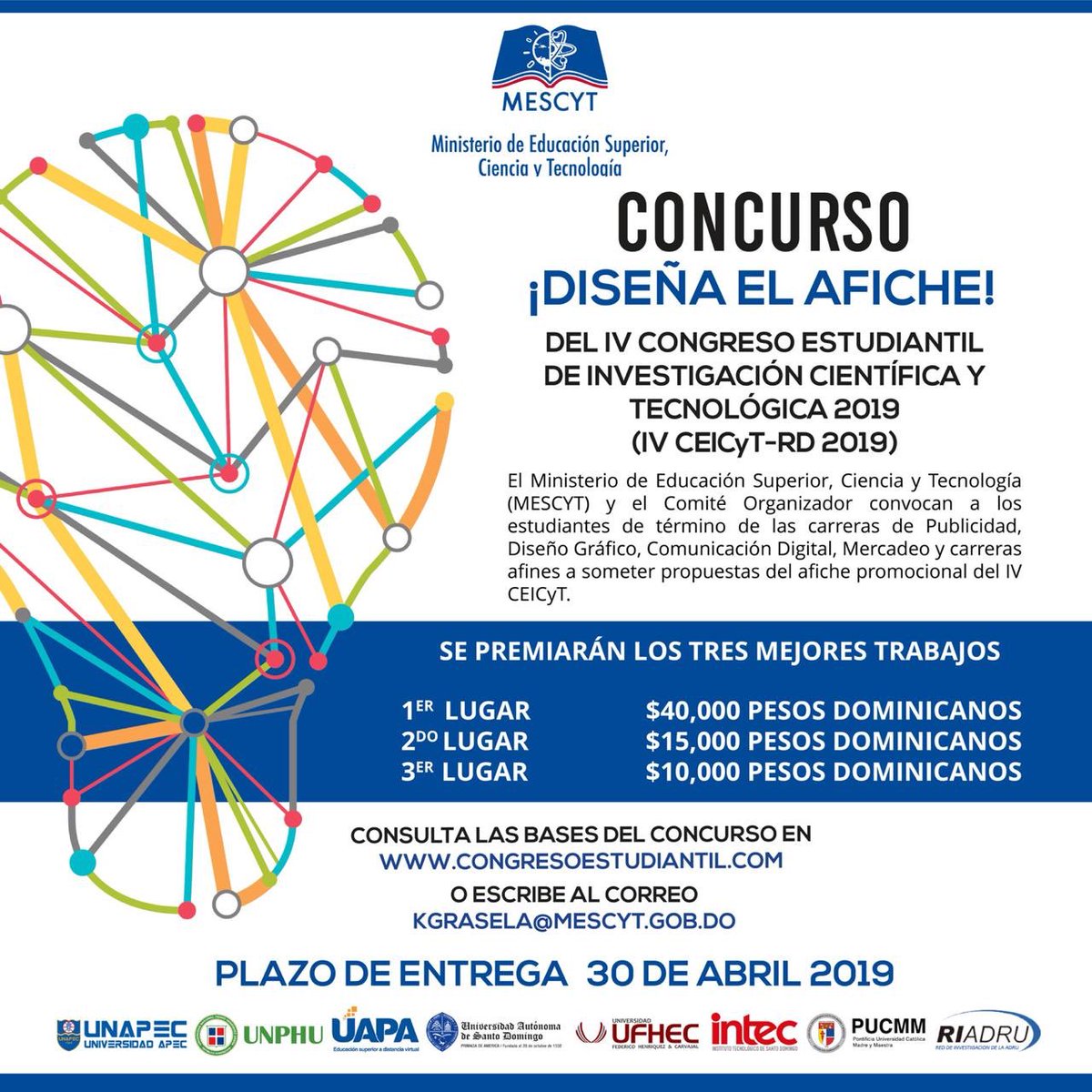 MESCYTRD's tweet photo. #EstudianteUniversitario 
Demuestra tu talento y gana uno de los premios de hasta RD$ 40,000.00, con el concurso para diseñar el afiche del 4to. Congreso Estudiantil de Investigación Científica 2019. 

Consulta las bases en:
https://t.co/Qq5h55qaIY 

#CongresoEstudiantil #CEICYT https://t.co/DGXUYbweVO