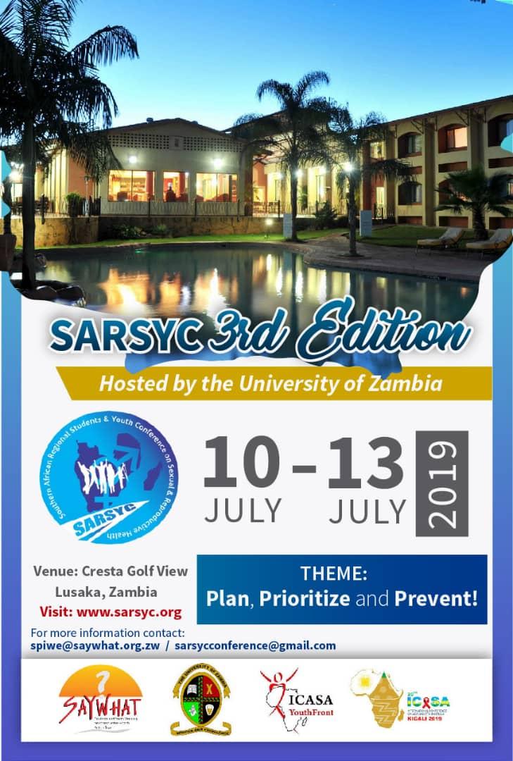 CafeSRHR's tweet photo. The 3rd edition of the Southern African Regional Students and Youth Conference (SARSYC) on Sexual and Reproductive Health comes to you from the 10th to the 13th of July 2019 and will be hosted by the University of Zambia. This year's theme is PLAN, PRIORITIZE &amp; PREVENT #SRHR https://t.co/fYyxhxbA1s