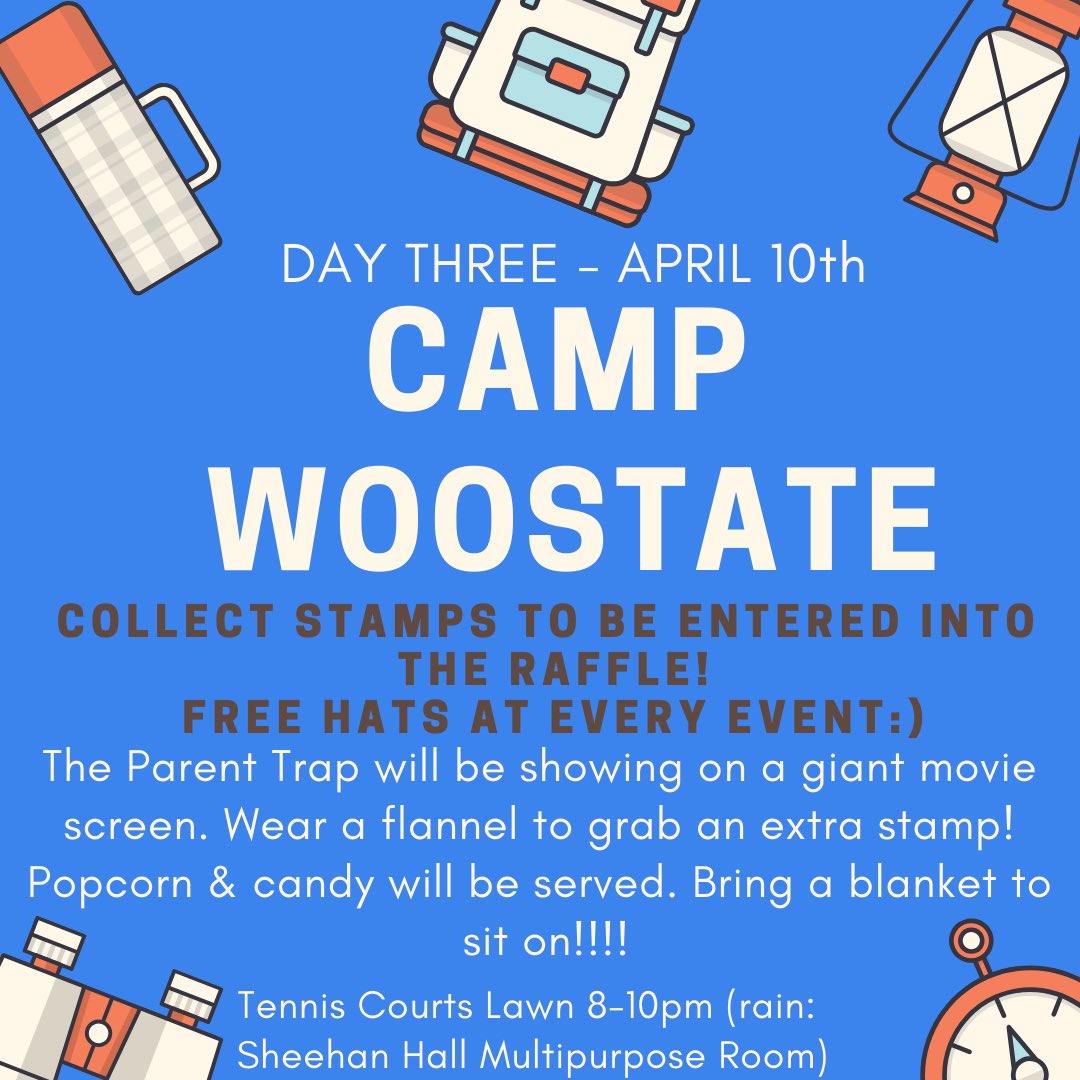 Make sure to dress warm and bring a blanket tonight for #CampWooState Day Three!