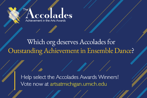 ArtsAtMichigan's tweet photo. All @UMichStudents, faculty and staff are invited to vote online for the student orgs you think deserve Accolades Awards!
https://t.co/fDCxZ0AumP   
Ensemble Dance nominees:
@RhythM_Tap @uofmballroom #MalaysianStudentsAssociation #ReleveDanceTeam @UMPureDance @MichiganRaas https://t.co/vXpK5Vzl26