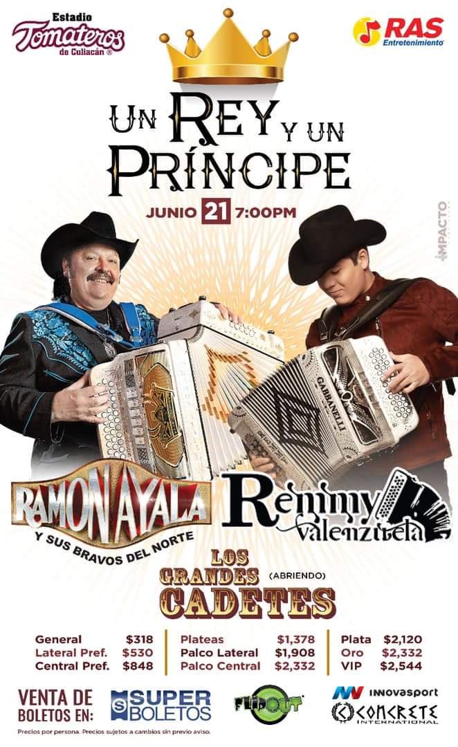 Todo listo Culiacán Sinaloa vivirá este gran evento, Un Rey un Príncipe, 21 de Junio Estadio Tomateros de Culiacán Ramón Ayala y Remmy Valenzuela #RASEntretenimiento