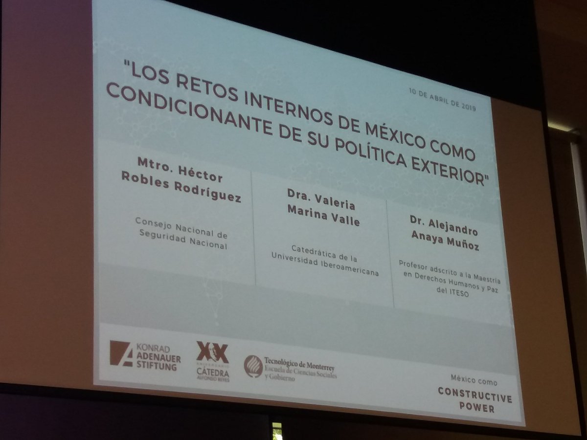 Luis_Huacuja_A's tweet photo. "México como Constructive Power" @mexconstpwr #MxConstructivePower Panel 2.  Los retos internos de México como condicionantes de su política exterior. @vmvalle
@IBERO_mx Alejandro Anaya @ITESO Héctor Robles, Consejo Nacional de Seguridad Nacional. @TECcampusGDL  @LRI_ITESM_GDA https://t.co/kz7bje5jek