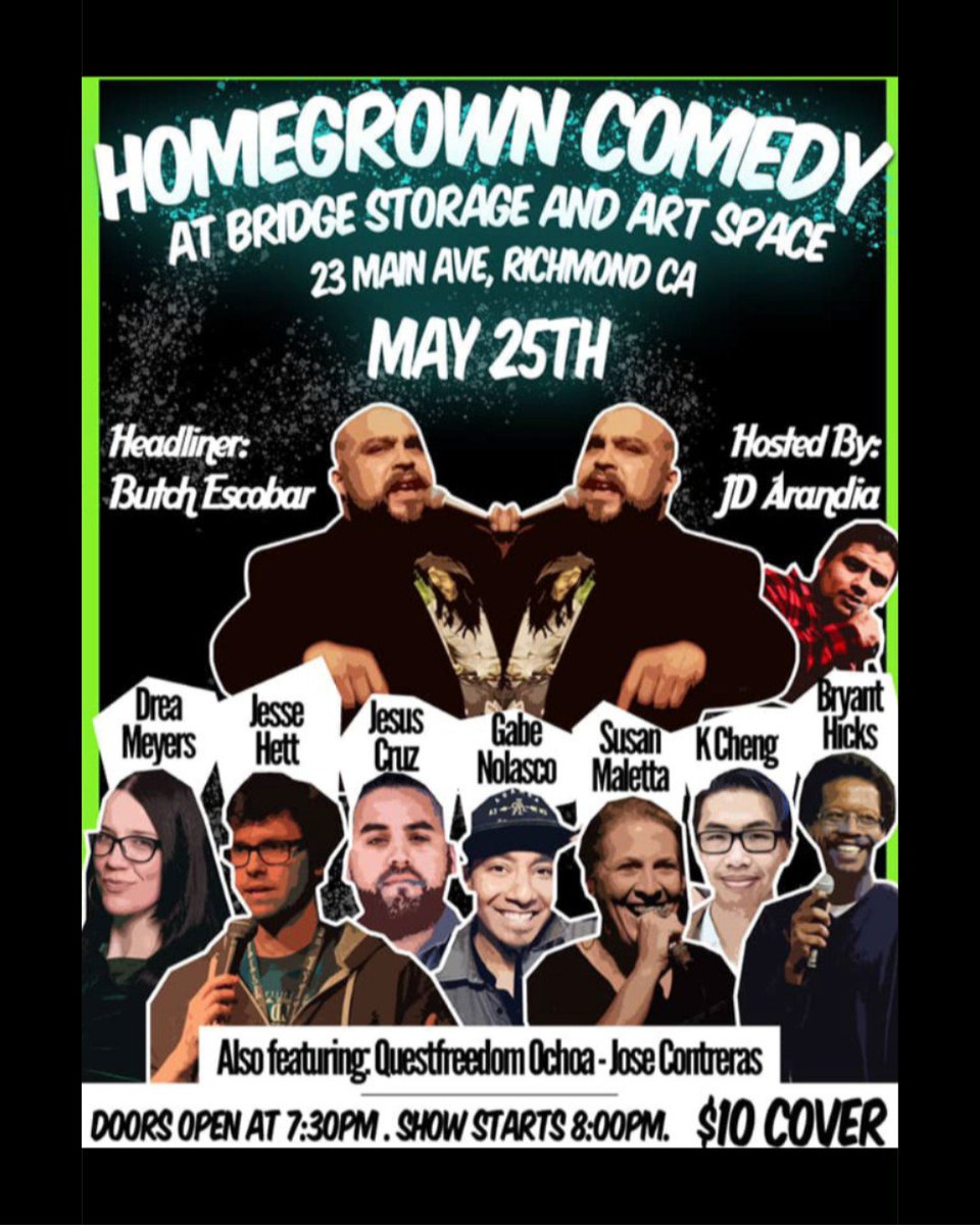 bridgestorage's tweet photo. Announcing - the return of Homegrown Comedy Night at Bridge ArtSpace. May 25th! Your host JD Arandia brings you headliner Butch Escobar + more local comics. https://t.co/o2AkagY283 #comedy #richmondca #bridgestorage https://t.co/8WMlfwXge2