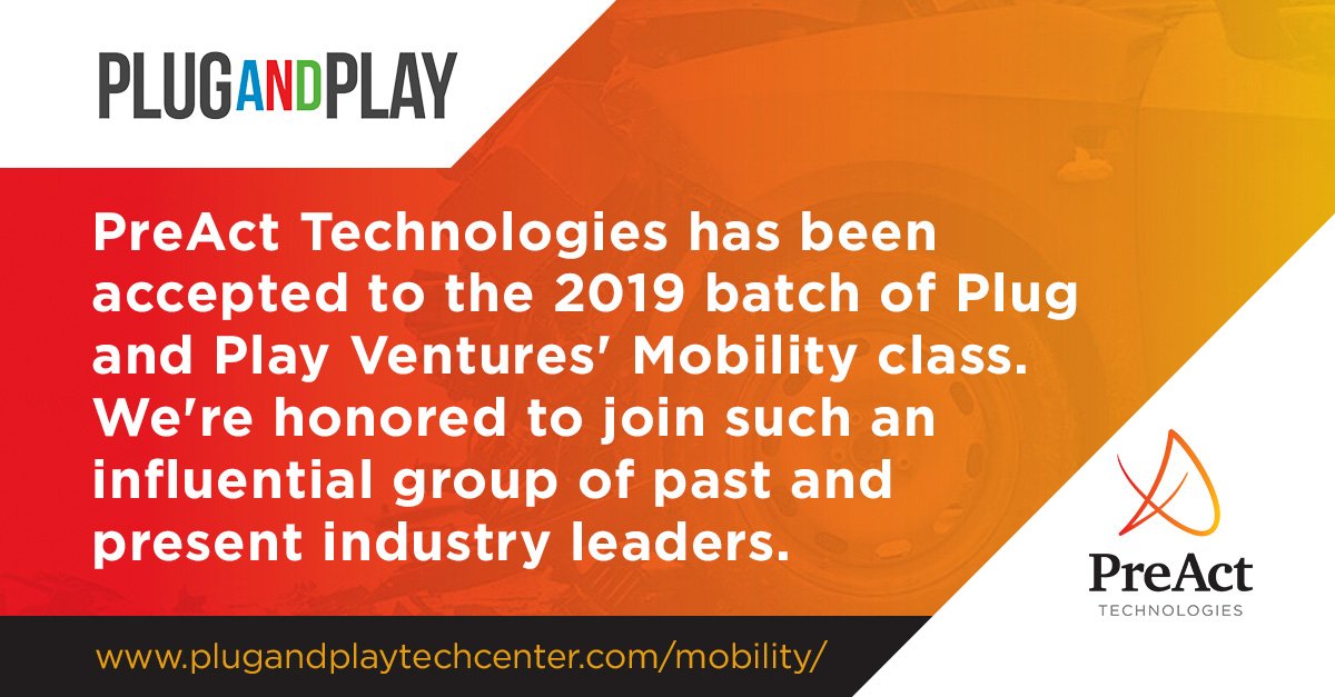 PreAct has been accepted to the Plug and Play Summer Mobility Cohort! Excited to be amongst industry leaders in mobility.