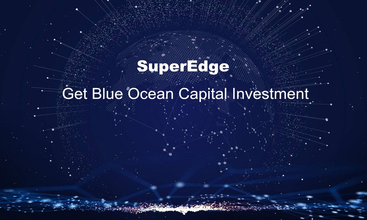 superedge001's tweet photo. We have received investment from China Blue Ocean Capital.This will help us continue to develop edge computing projects.
It is worth noting that our buy back plan is in progress.
#SuperEdge #ECT https://t.co/PkfB1BLkVg