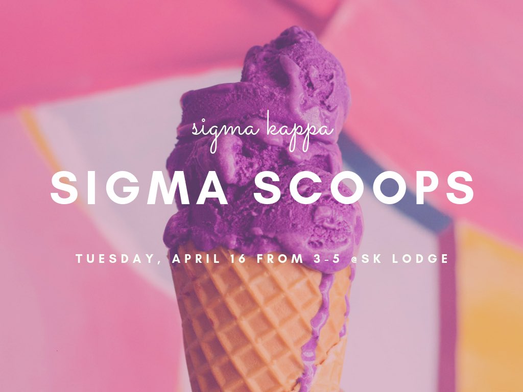 Come to the Sigma Kappa lodge on Tuesday, April 16 &amp; grab some delicious ice cream!! 💕🥳🍦