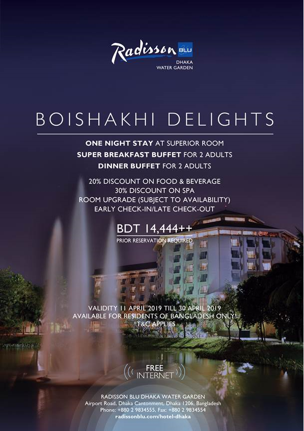 RadissonBluDhk's tweet photo. ‘Boishakh Delights’ brings to you 1 night superior room stay @ Radisson Blu Dhaka. Price BDT 14,444++. T&amp;C apply. Call 9834555 for details. Valid till 30/4/2019
#Hotels #PohelaBoishakh #RadissonBluDhakaWaterGarden #Accommodation
#HotelStay #Vacations https://t.co/f61k6joaNw